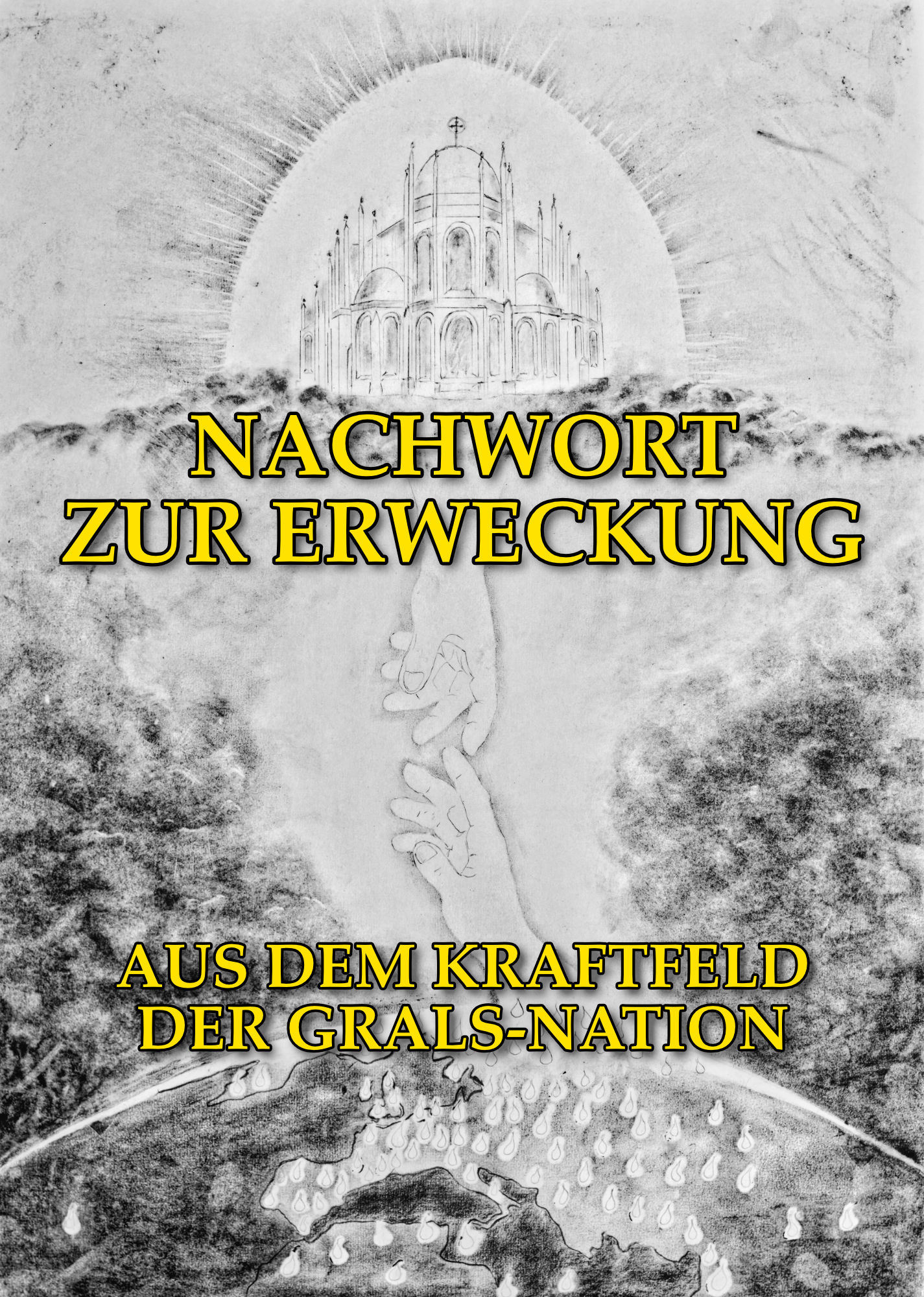 Nachwort zur Erweckung