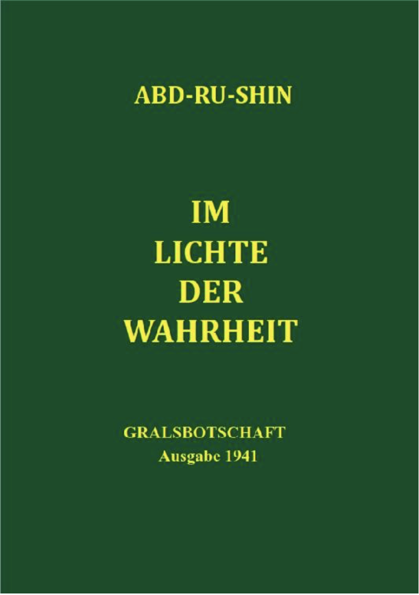 Gralsbotschaft Edition 1941 Deutsch EBOOK
